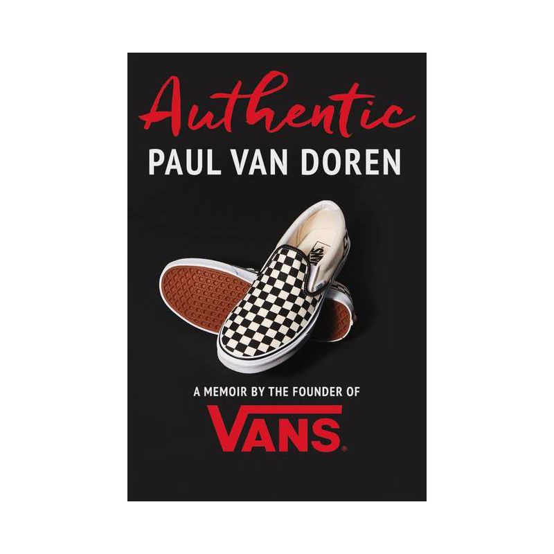 Authentic - by  Paul Van Doren (Hardcover), 1 of 2