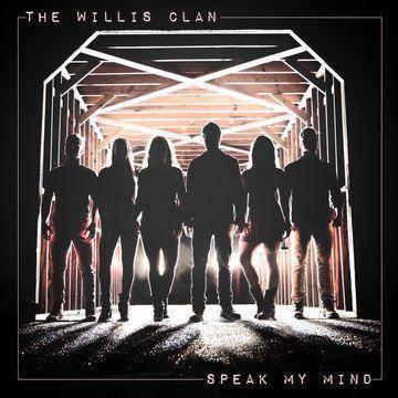 Willis Clan - Speak My Mind (CD)