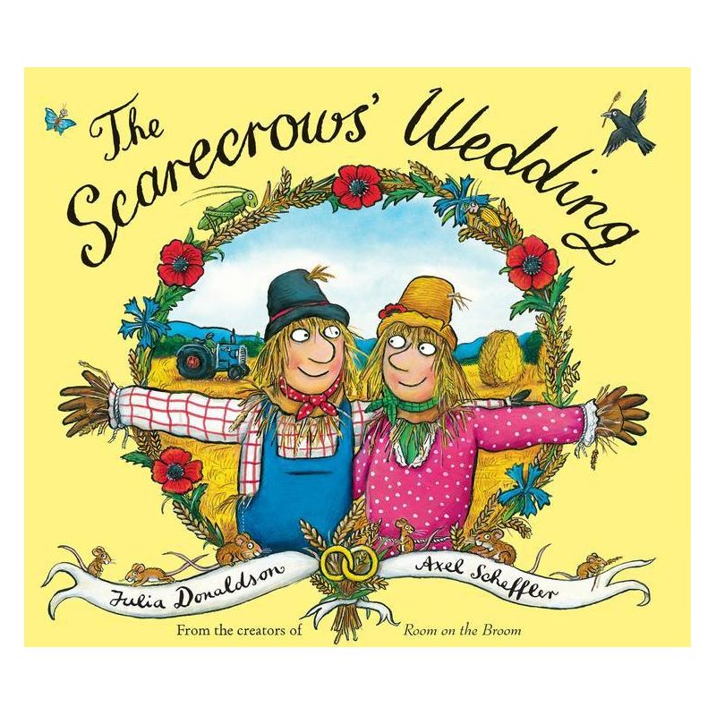 The Scarecrows' Wedding - by  Julia Donaldson (Hardcover), 1 of 2