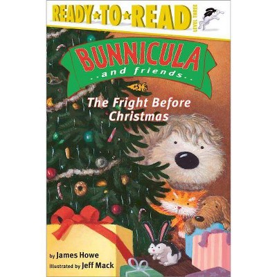 The Fright Before Christmas, 5 - (Bunnicula and Friends) by  James Howe (Paperback)