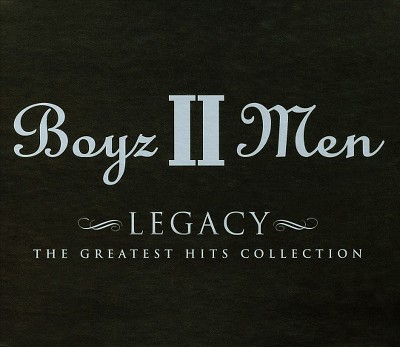 Boyz II Men - Legacy: The Greatest Hits Collection (CD)