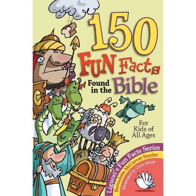 150 Fun Facts Found In The Bible By Bernadette Mccarver Snyder Paperback Target - roblox bible stories