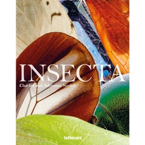 Insecta - by  Charles Nesbit & Adrienne Nesbit (Hardcover) - 1 of 1