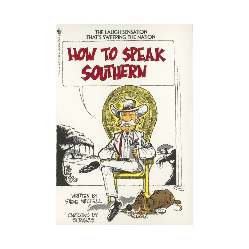 How to Speak Southern - by  Steve Mitchell (Paperback), 1 of 2