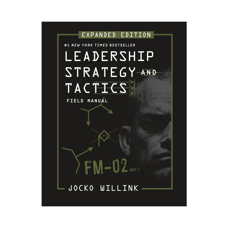 Leadership Strategy and Tactics - by  Jocko Willink (Hardcover), 1 of 2