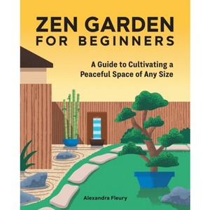 Zen Garden for Beginners - by Alexandra Fleury - 1 of 1