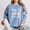 Simply Sage Market Women's Lightweight Garment Dyed Graphic Sweatshirt Baby Its Cold Outside - 2 of 4
