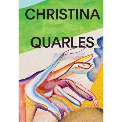 Christina Quarles - by  Grace Deveney (Paperback)