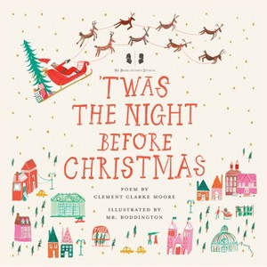 Mr. Boddington's Studio: 'Twas the Night Before Christmas - by  Clement C Moore (Hardcover) - 1 of 1