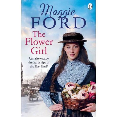 The Flower Girl - by  Maggie Ford (Paperback)