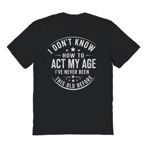 Rerun Island Men's How To Act My Age Short Sleeve Graphic Cotton T-Shirt - Black S - 1 of 3