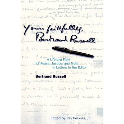 Yours Faithfully, Bertrand Russell