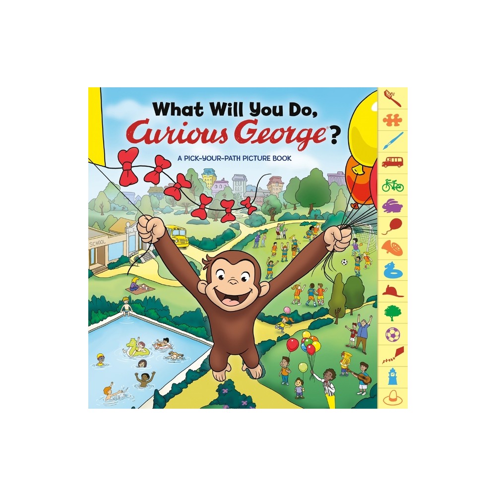 What Will You Do, Curious George? - by H A Rey (Hardcover)