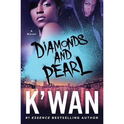 Diamonds and Pearl (Paperback) by K'wan