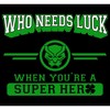 Juniors Womens Marvel St. Patrick's Day Black Panther Who Needs Luck T-Shirt - 2 of 4