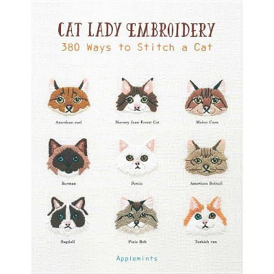 Cat Lady Embroidery - by  Applemints (Paperback)