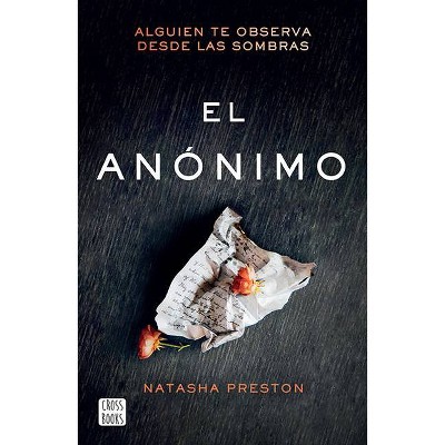 El Anónimo - by  Natasha Preston (Paperback)