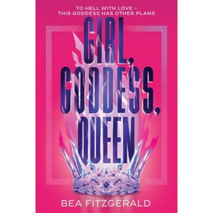 Girl, Goddess, Queen (Standard Edition) - by  Bea Fitzgerald (Paperback) - 1 of 1