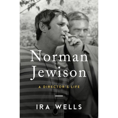 Norman Jewison - By Ira Wells (hardcover) : Target