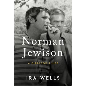 Norman Jewison - by  Ira Wells (Hardcover) - 1 of 1