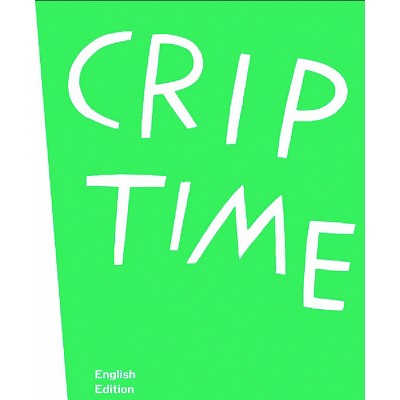Crip Time - by  Susanne Pfeffer (Paperback)