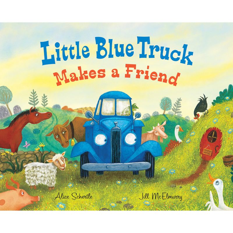 Little Blue Truck Makes a Friend - by Alice Schertle (Hardcover), 1 of 2