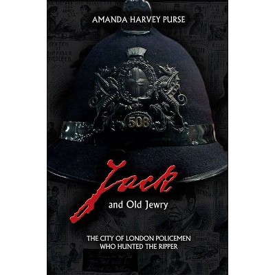 Jack and Old Jewry - by  Amanda Harvey-Purse (Paperback)