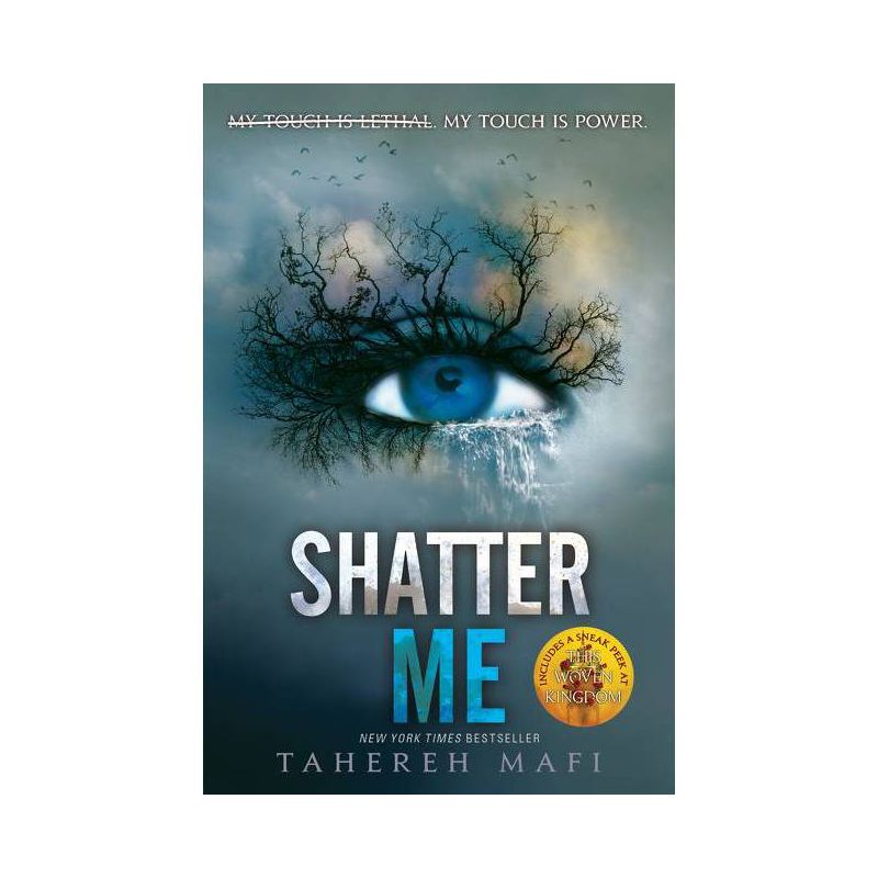 Shatter Me - by Tahereh Mafi, 1 of 7