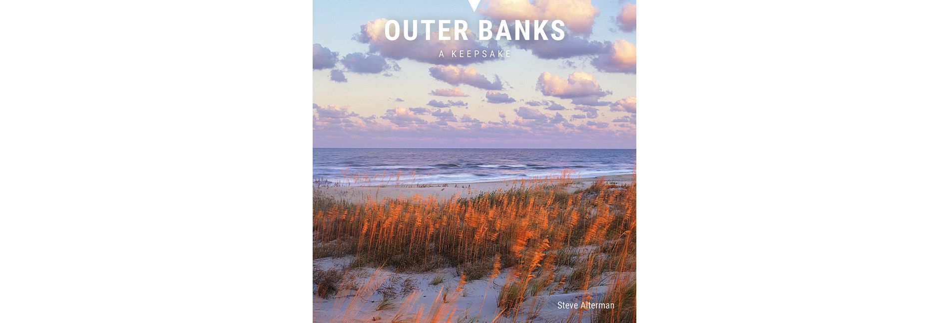 Outer Banks - (A Keepsake: Souvenir-Size Travel Photography Books) by  Steve Alterman (Hardcover)