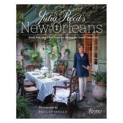 Julia Reed's New Orleans - (Hardcover)