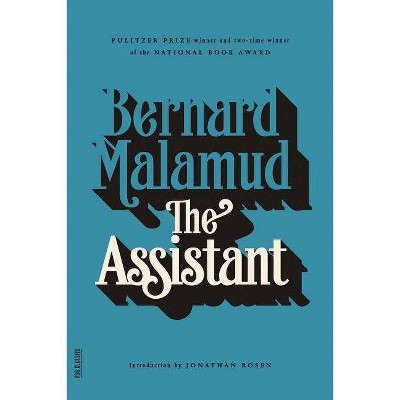 The Assistant - (FSG Classics) by  Bernard Malamud (Paperback)