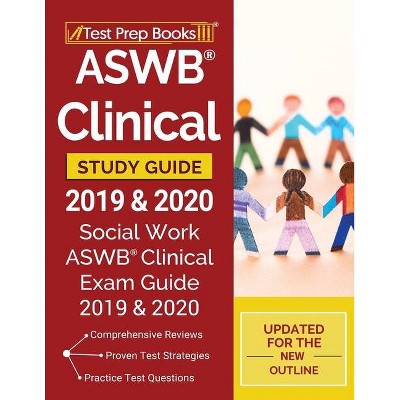 ASWB Clinical Study Guide 2019 & 2020 - by  Test Prep Books (Paperback)