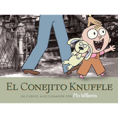 El Conejito Knuffle - (Knuffle Bunny) by  Mo Willems (Paperback)