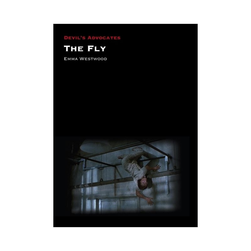 The Fly - (Devil's Advocates) by  Emma Westwood (Paperback), 1 of 2