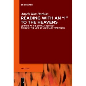 Reading with an I to the Heavens - by  Angela Kim Harkins (Paperback) - 1 of 1