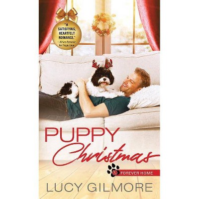 Puppy Christmas - (Service Puppies) by  Lucy Gilmore (Paperback)