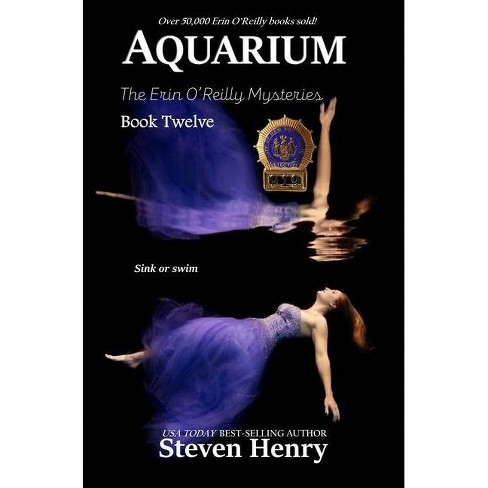 Aquarium Erin O Reilly Mysteries By Steven Henry Hardcover Target