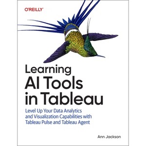 Learning AI Tools in Tableau - by  Ann Jackson (Paperback) - 1 of 1