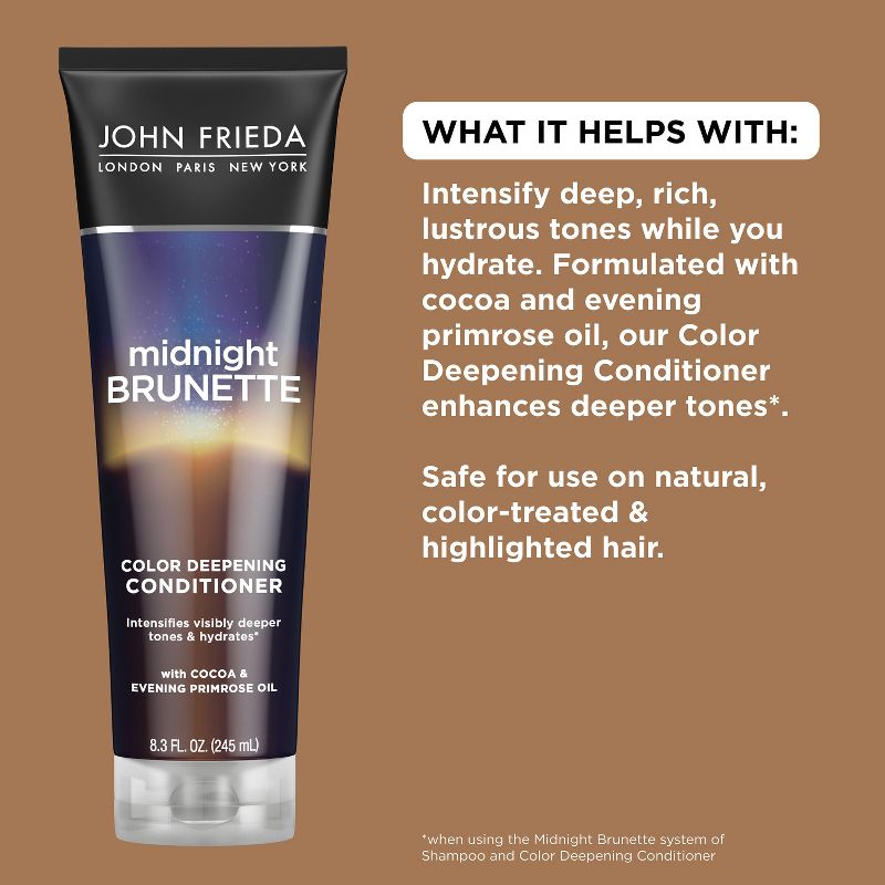 John Frieda Midnight Brunette Color Deepening Conditioner, Brunette Hair Cocoa and Evening Primrose Oil - 8.3 fl oz, 6 of 9