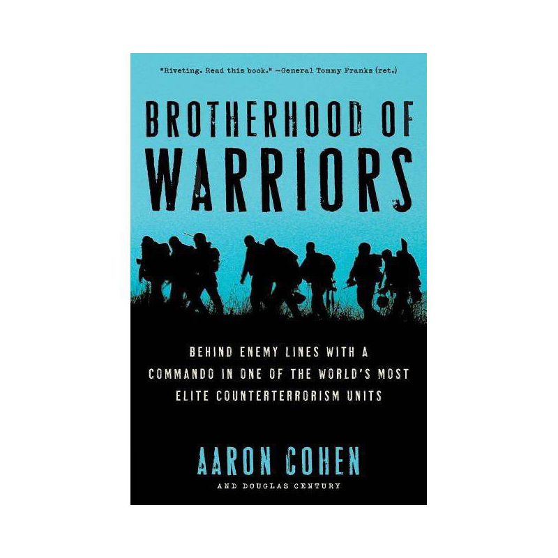 Brotherhood of Warriors - by  Aaron Cohen & Douglas Century (Paperback), 1 of 2