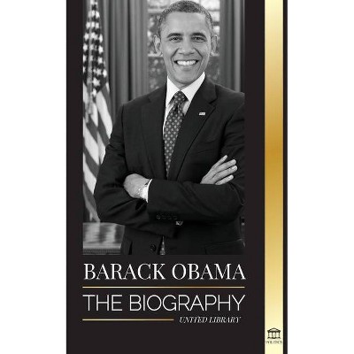 Barack Obama - (Politics) by  United Library (Paperback)