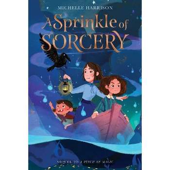 A Sprinkle of Sorcery - (A Pinch of Magic) by  Michelle Harrison (Hardcover)