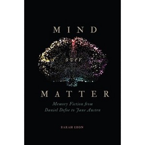 Mind Over Matter - by  Sarah Eron (Paperback) - 1 of 1