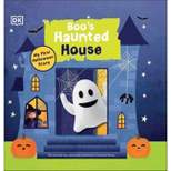 Boo's Haunted House - by  DK (Board Book)