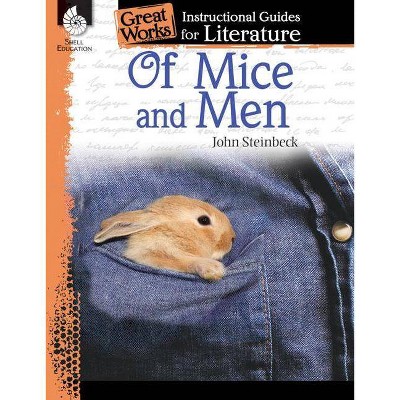 Of Mice and Men - (Great Works) by  Kristin Kemp (Paperback)