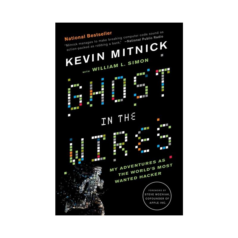 Ghost in the Wires - by  Kevin Mitnick (Paperback), 1 of 2