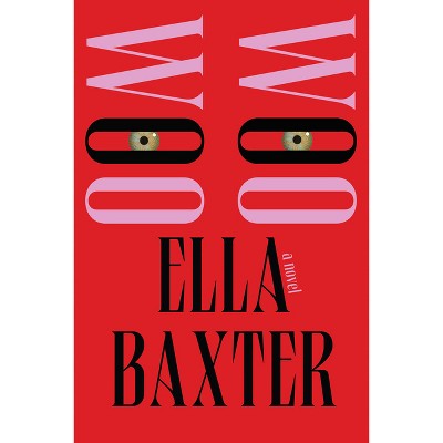Woo Woo - by Ella Baxter