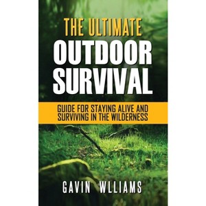 Outdoor Survival - by Gavin Williams - 1 of 1