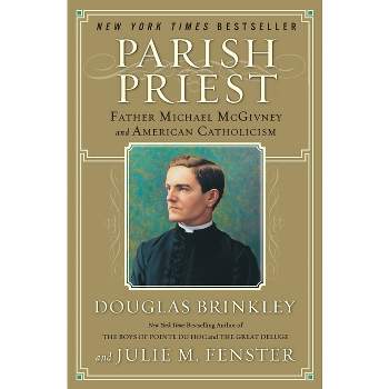 Parish Priest - Annotated by  Douglas Brinkley & Julie M Fenster (Paperback)