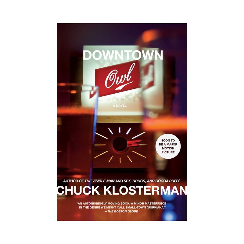 Downtown Owl - by  Chuck Klosterman (Paperback), 1 of 2